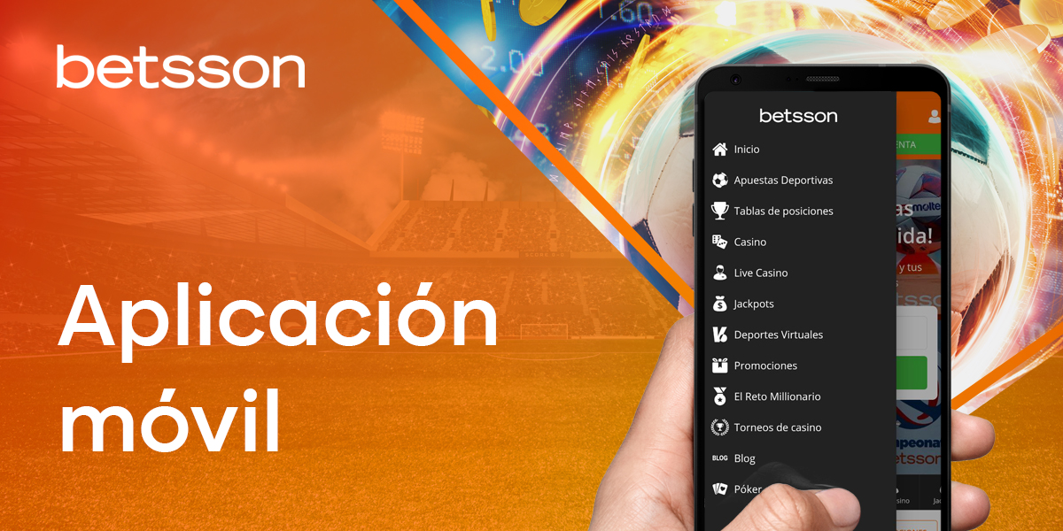 Aplicación móvil de Betsson: características para los usuarios chilenos
